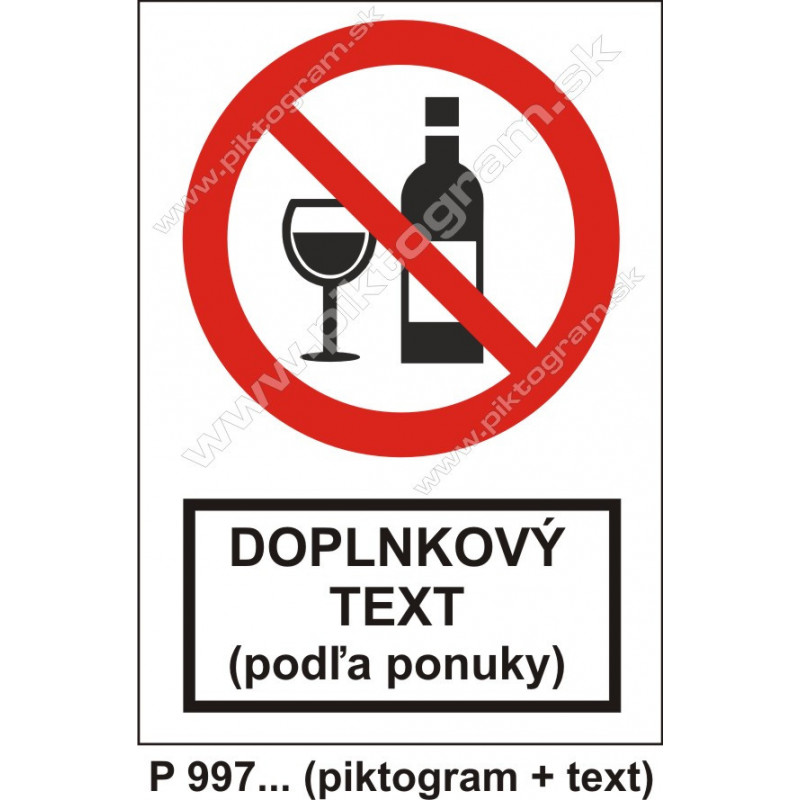 Zákaz požívania alkoholu (piktogram + text)