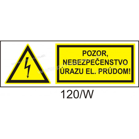 Pozor, nebezpečenstvo úrazu elektrickým prúdom!