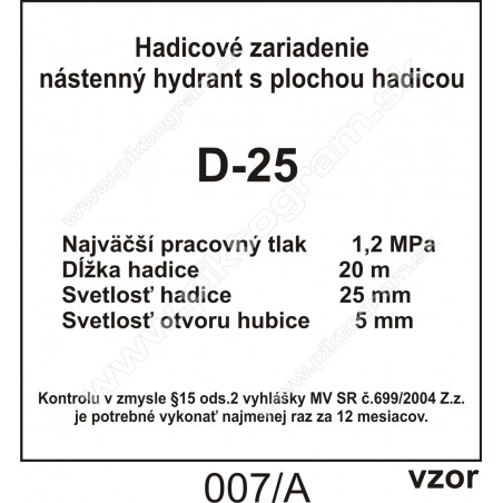 Hadicové zariadenie D-25 označenie