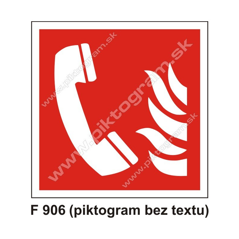 Ohlasovňa požiaru (podľa ISO 7010)